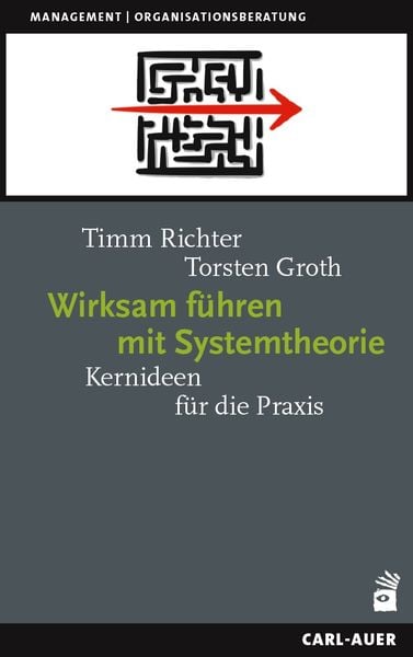 Produktbild: Wirksam führen mit Systemtheorie