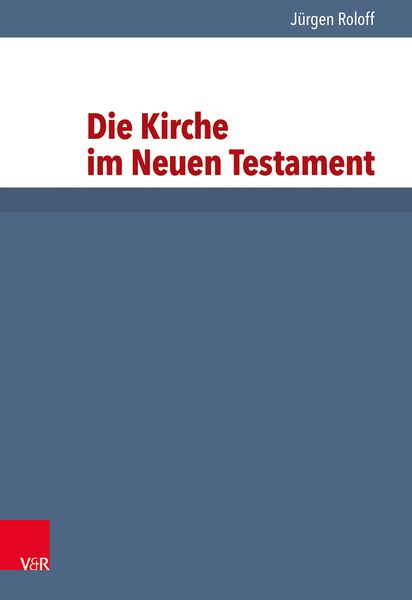 Produktbild: Die Kirche im Neuen Testament