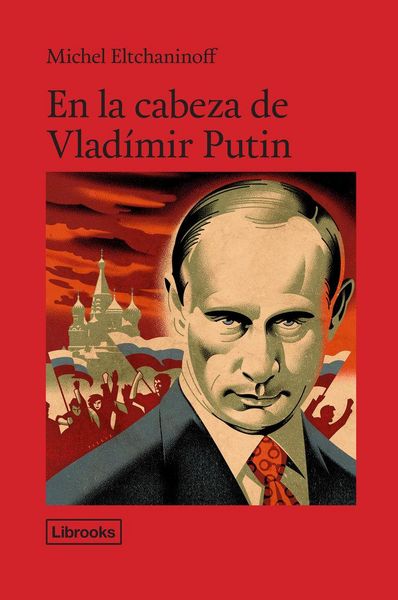 Produktbild: En la cabeza de Vlad&iacute;mir Putin