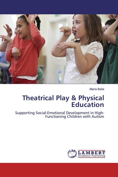 Produktbild: Theatrical Play & Physical Education