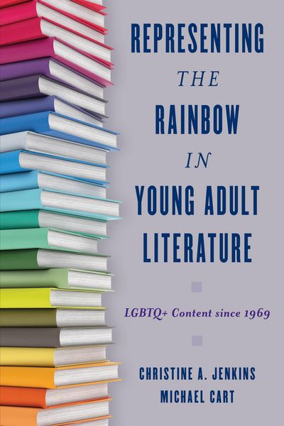 Produktbild: Representing the Rainbow in Young Adult Literature
