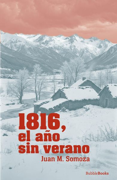 Produktbild: 1816, el a&ntilde;o sin verano