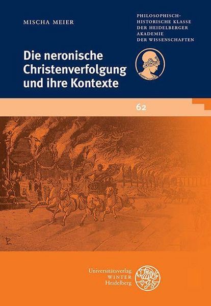 Produktbild: Die neronische Christenverfolgung und ihre Kontexte