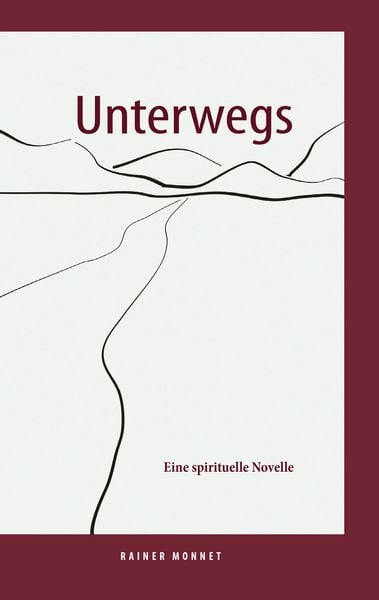 Unterwegs, Taschenbuch von Rainer Monnet, Verlag am Goetheanum, 9783723518038