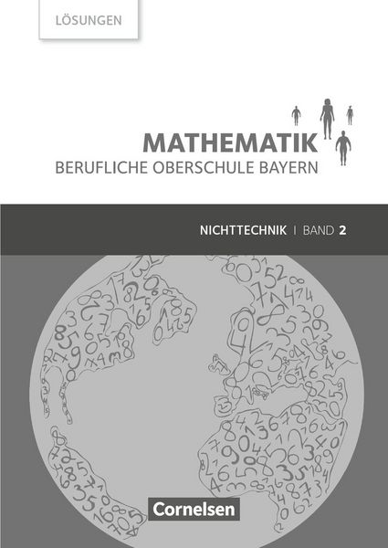 Mathematik - Berufliche Oberschule Bayern - Nichttechnik - Band 2 (FOS/BOS 12), Taschenbuch von Daniel Körner,Werner Fielk,Volker Altrichter,Mikhail