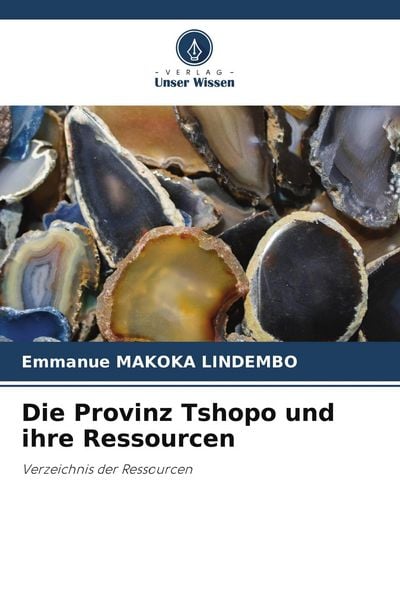 Produktbild: Die Provinz Tshopo und ihre Ressourcen