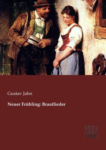 Produktbild: Neuer Fr&uuml;hling: Brautlieder