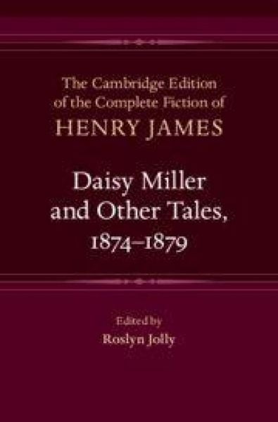 Produktbild: Daisy Miller and Other Tales, 1874-1879