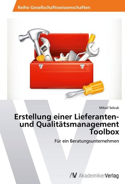 Produktbild: Erstellung einer Lieferanten- und Qualit&auml;tsmanagement Toolbox