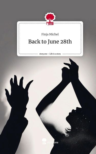 Produktbild: Back to June 28th. Life is a Story - story.one