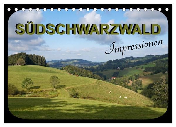 Produktbild: S&uuml;dschwarzwald - Impressionen (Tischkalender 2026 DIN A5 quer), CALVENDO Monatskalender