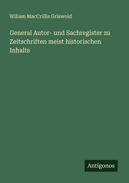 Produktbild: General Autor- und Sachregister zu Zeitschriften meist historischen Inhalts