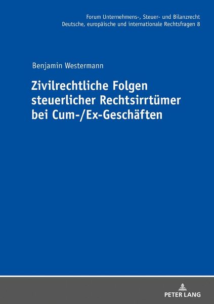 Produktbild: Zivilrechtliche Folgen steuerlicher Rechtsirrt&uuml;mer bei Cum-/Ex-Gesch&auml;ften