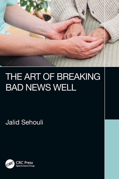 Produktbild: The Art of Breaking Bad News Well