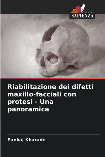 Produktbild: Riabilitazione dei difetti maxillo-facciali con protesi - Una panoramica