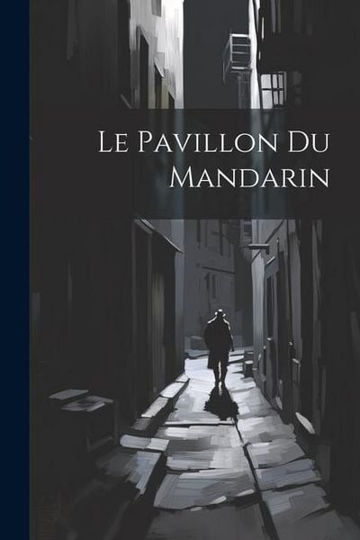 Produktbild: Le Pavillon du Mandarin