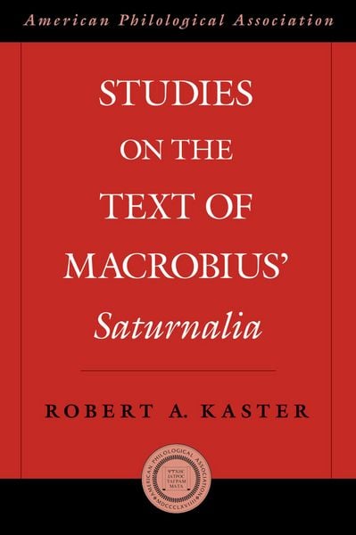 Produktbild: Studies on the Text of Macrobius' Saturnalia