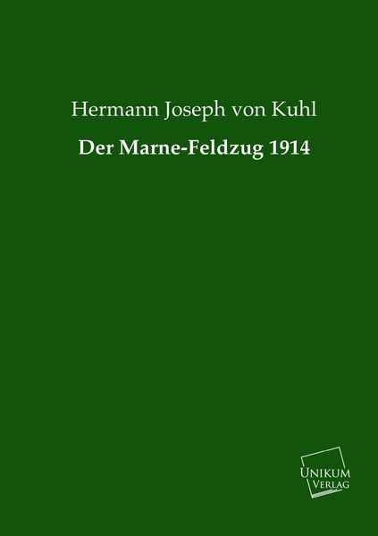 Produktbild: Kuhl, H: Marne-Feldzug 1914