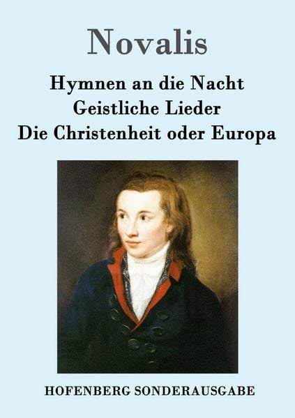 Produktbild: Hymnen an die Nacht / Geistliche Lieder / Die Christenheit oder Europa