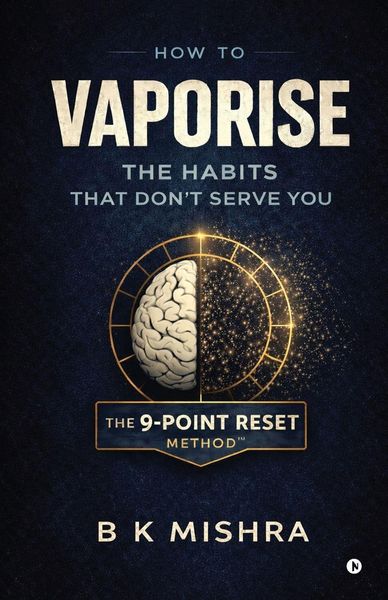 Produktbild: How to Vaporise the Habits That Don't Serve You