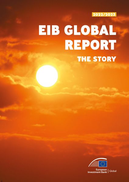Produktbild: EIB Global Report 2022/2023 - The story