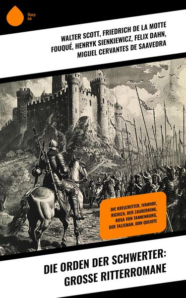 Produktbild: Die Orden der Schwerter: Gro&szlig;e Ritterromane