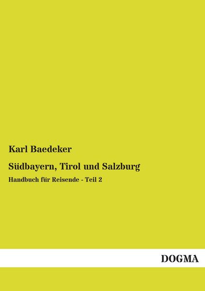Produktbild: S&uuml;dbayern, Tirol und Salzburg