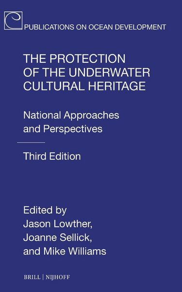 Produktbild: The Protection of the Underwater Cultural Heritage