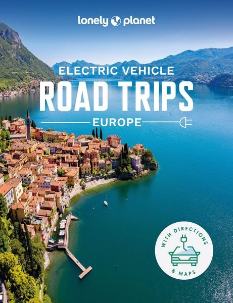 Lonely Planet Electric Vehicle Road Trips - Europe, Geheftet von , Lonely Planet, 978-1-83869-994-9