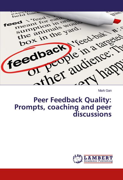 Produktbild: Peer Feedback Quality: Prompts, coaching and peer discussions