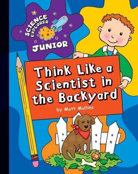 Produktbild: Think Like a Scientist in the Backyard
