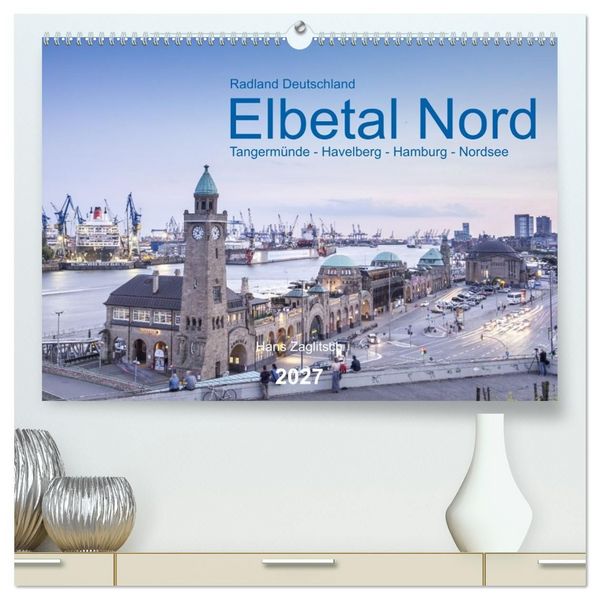 Produktbild: Elbetal Nord - Radland Deutschland (hochwertiger Premium Wandkalender 2027 DIN A2 quer), Kunstdruck in Hochglanz