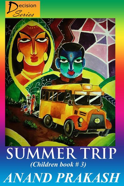 Produktbild: Summer Trip: Children Book 3 (Decision Series, #3)