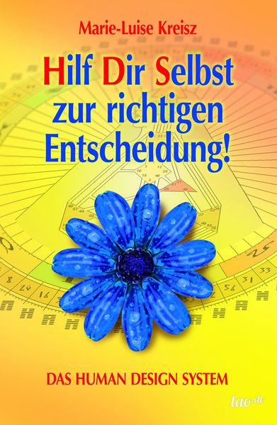 Produktbild: Hilf Dir Selbst zur richtigen Entscheidung!