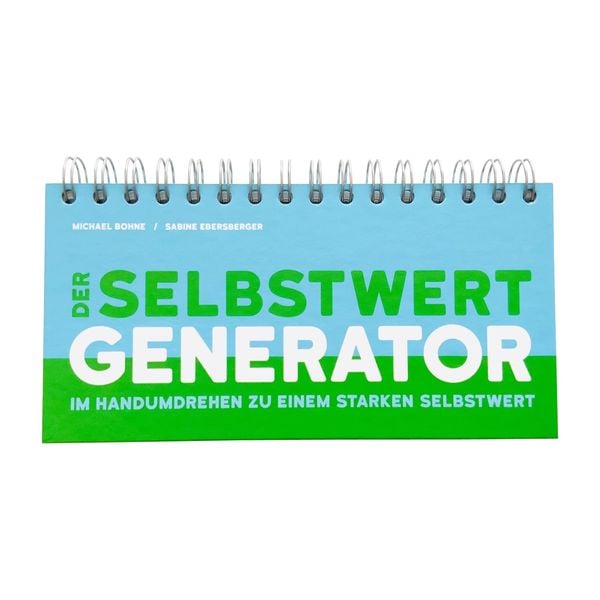 Der Selbstwert-Generator