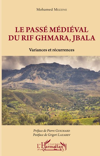 Produktbild: Le pass&eacute; m&eacute;di&eacute;val du Rif Ghmara, Jbala