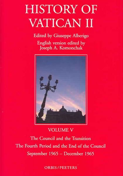 Produktbild: The Council and the Transition: The Fourth Period and the End of the Council September 1965-December 1965