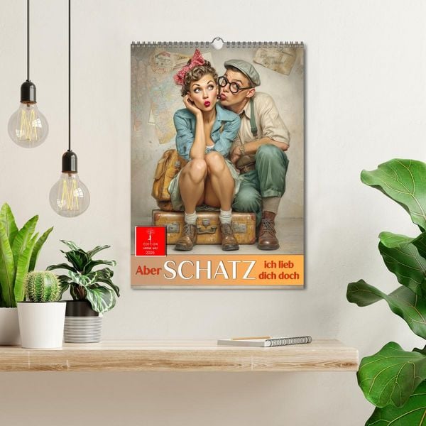 Produktbild: Aber Schatz, ich lieb dich doch (Wandkalender 2026 DIN A3 hoch), CALVENDO Monatskalender