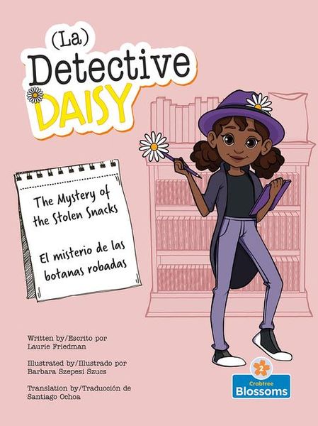 Produktbild: El Misterio de Las Botanas Robadas (the Mystery of the Stolen Snacks) Bilingual Eng/Spa