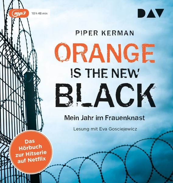 Orange Is the New Black - Piper Kerman, Audio, 9783742400666