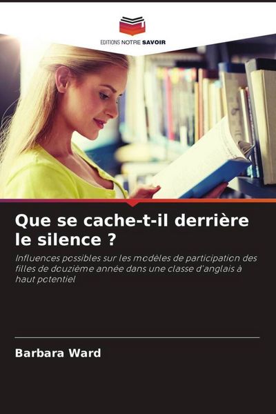 Produktbild: Que se cache-t-il derri&egrave;re le silence ?