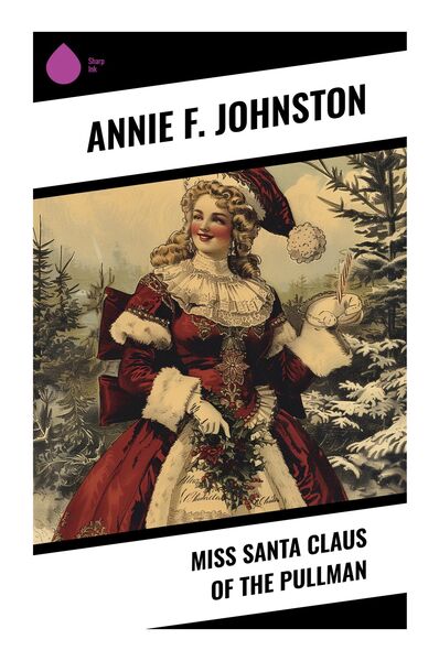 Produktbild: Miss Santa Claus of the Pullman