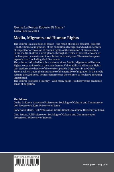 Produktbild: Media, Migrants and Human Rights. In the Evolution of the European Scenario of Refugees&rsquo; and Asylum Seekers&rsquo; Instances
