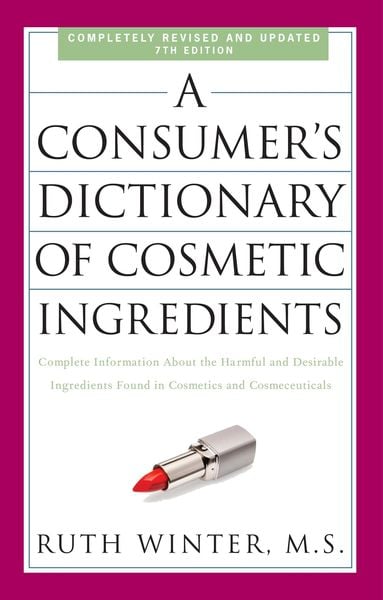 Produktbild: A Consumer's Dictionary of Cosmetic Ingredients, 7th Edition