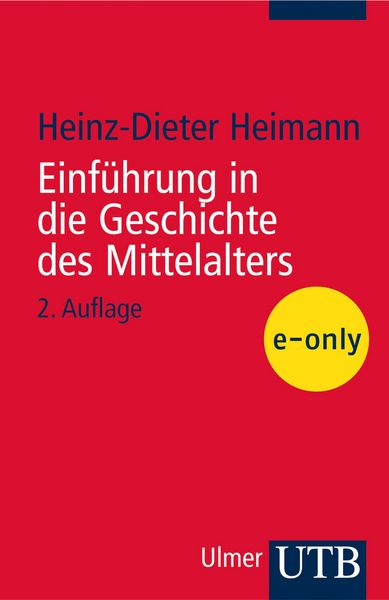 Produktbild: Einf&uuml;hrung in die Geschichte des Mittelalters
