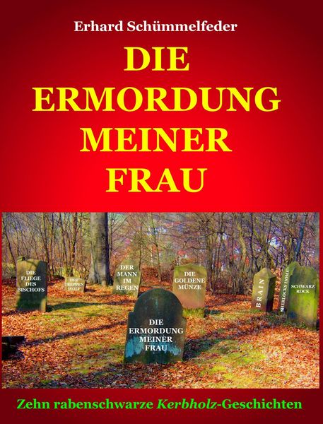Produktbild: Die Ermordung Meiner Frau