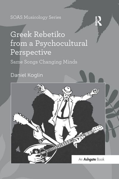 Produktbild: Greek Rebetiko from a Psychocultural Perspective