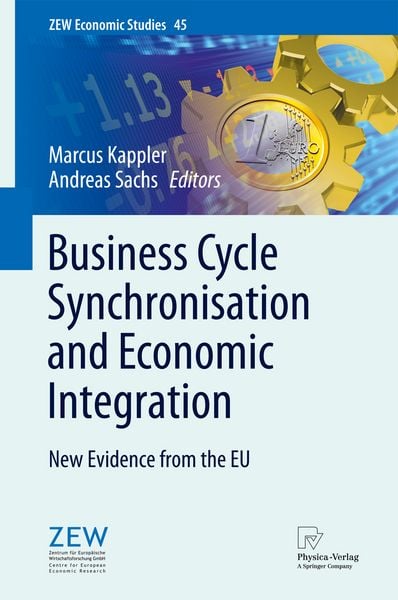 Produktbild: Business Cycle Synchronisation and Economic Integration