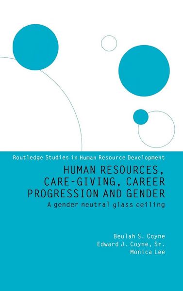 Produktbild: Human Resources, Care Giving, Career Progression and Gender