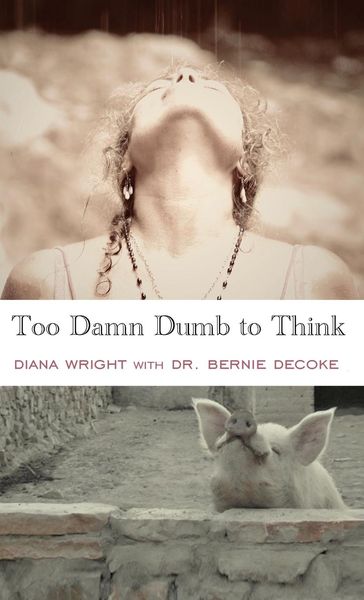 Produktbild: Too Damn Dumb to Think